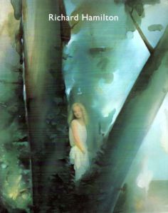 リチャード・ハミルトン　Richard Hamilton<uuuu> / Richard Hamilton