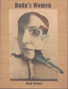 Dada's Women / Ruth Hemus